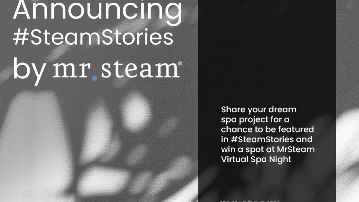 #SteamStories by Mr.Steam – Virtual Spa Night Kick-Off