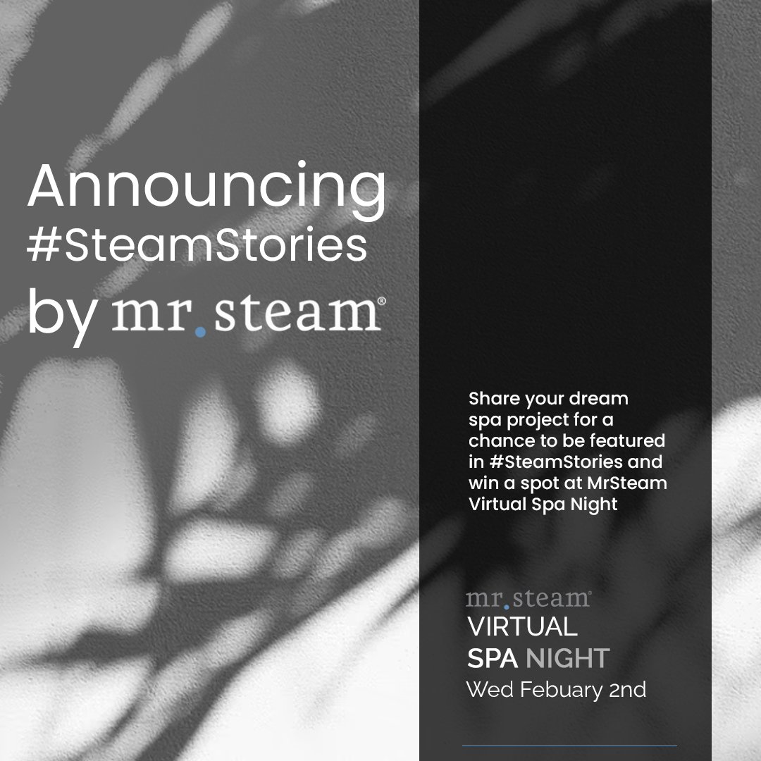#SteamStories by Mr.Steam – Virtual Spa Night Kick-Off