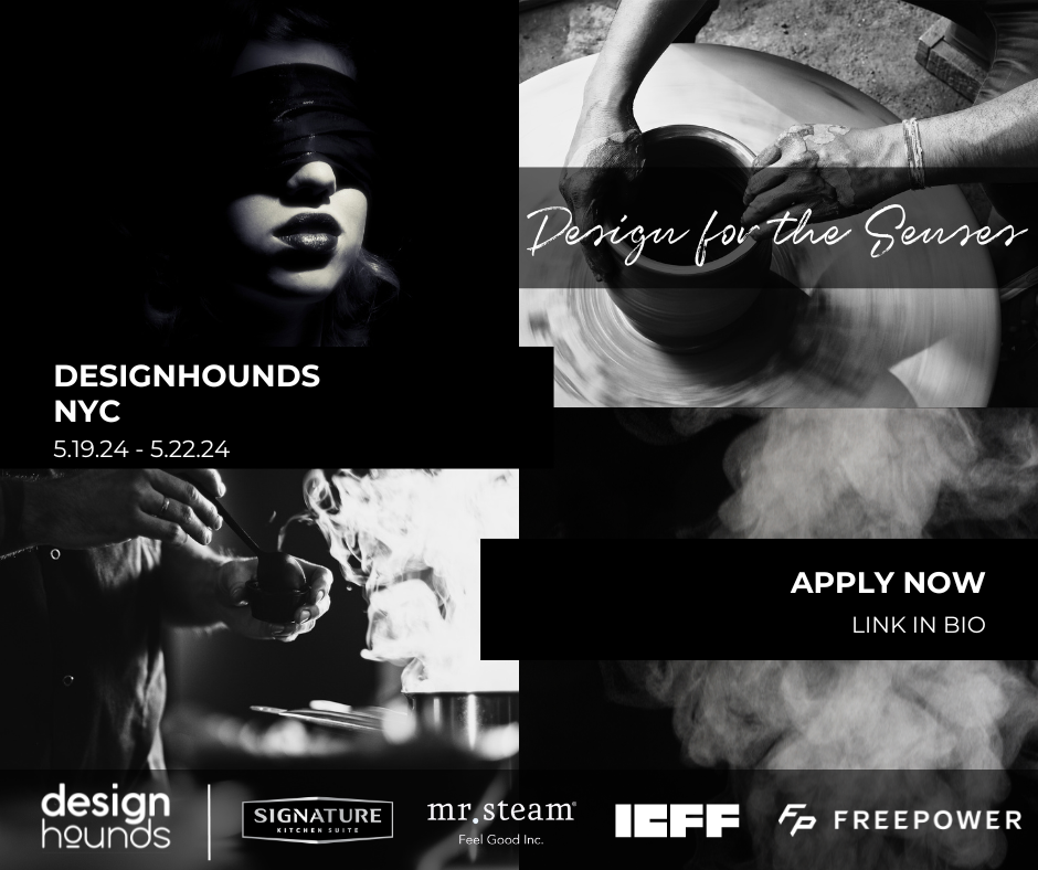 Designhounds NYC: Design For The Senses