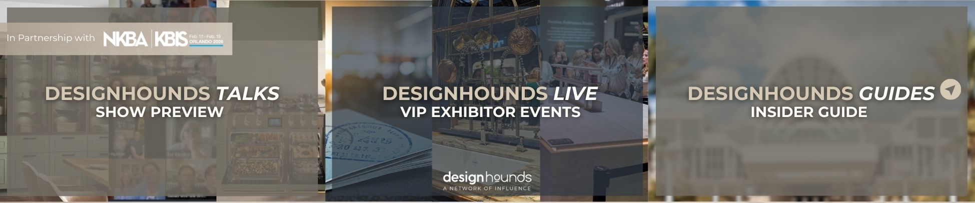 Designhounds at KBIS 2026: Three Ways to Connect, Engage, and Extend Your Reach