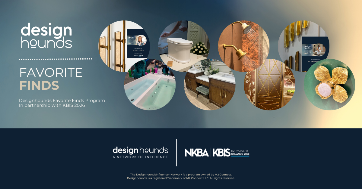 The Designhounds Favorite Finds of KBIS 2026